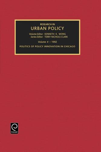 Politics of Policy Innovation in Chicago
