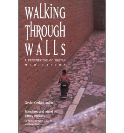 Walking Through Walls