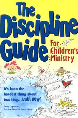 The Discipline Guide for Children's Ministry