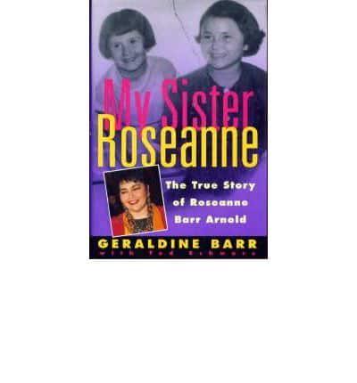 My Sister Roseanne