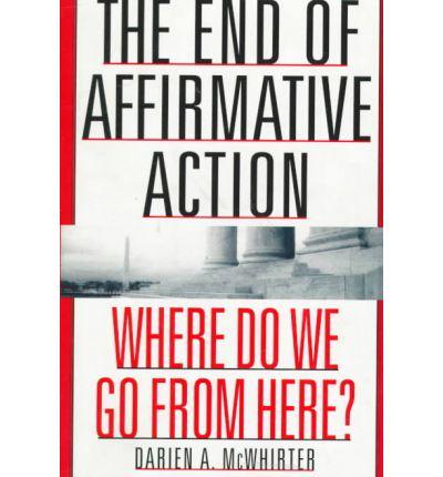 The End of Affirmative Action