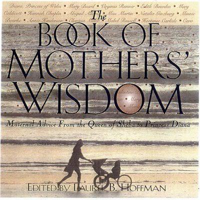 The Book of Mothers' Wisdom