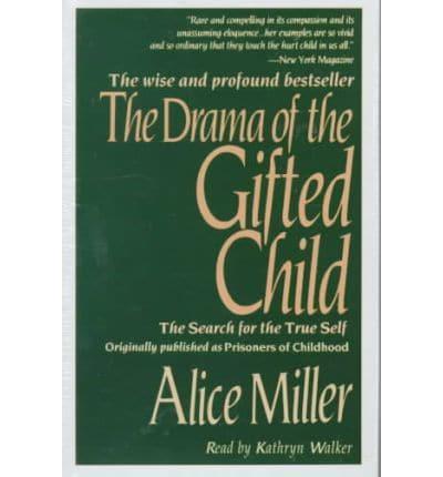 Drama of the Gifted Child