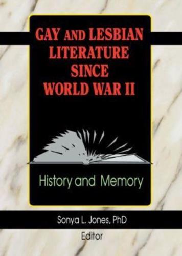 Gay and Lesbian Literature Since World War II