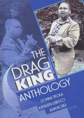 The Drag King Anthology