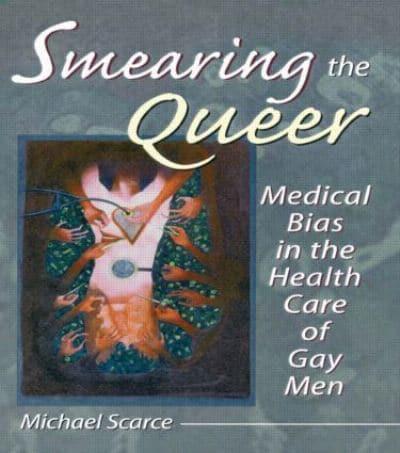 Smearing the Queer