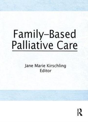 Family-Based Palliative Care