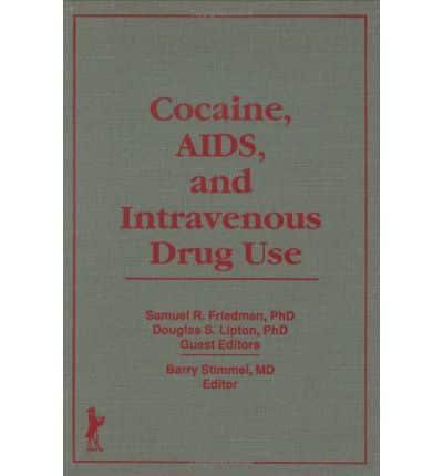 Cocaine, AIDS, and Intravenous Drug Use