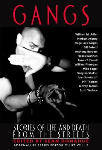 Gangs: Stories of Life and Death from the Streets