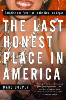 The Last Honest Place in America