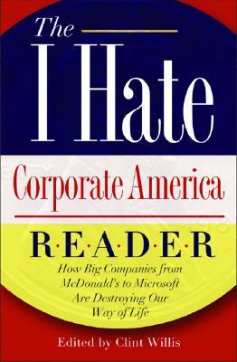 The I Hate Corporate America Reader
