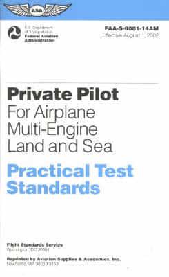 Private Pilot for Airplane Multi-Engine Land and Sea Practical Test Standards