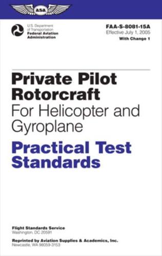 Private Pilot Rotorcraft Practical Test Standards for Helicopter and Gyroplane