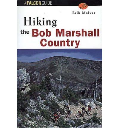 Hiking the Bob Marshall Country