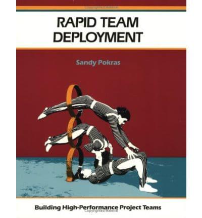 Rapid Team Deployment