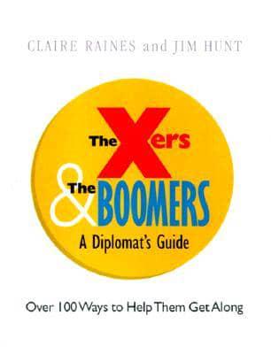 The Xers & The Boomers