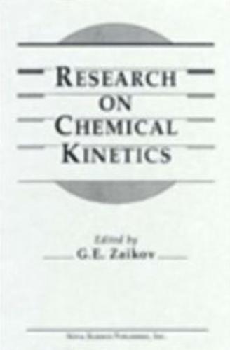 Research on Chemical Kinetics