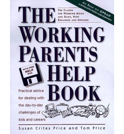 The Working Parents Help Book