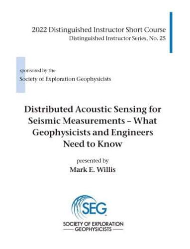 Distributed Acoustic Sensing for Seismic Measurements