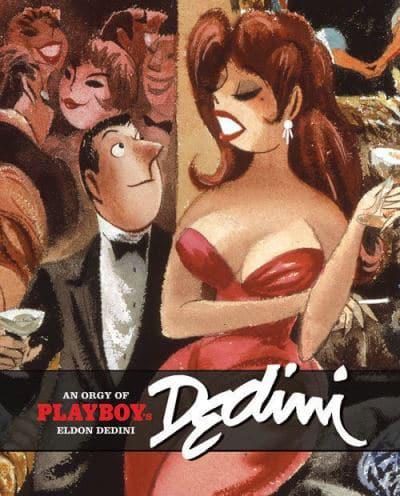 An Orgy of Playboy's Eldon Dedini