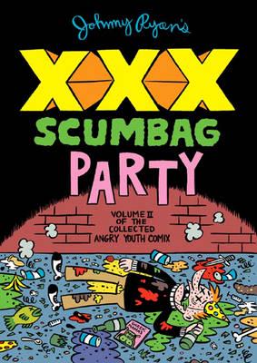 Xxx Scumbag Party