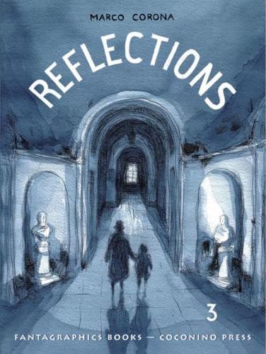 Reflections Vol. 3 (Ignatz)