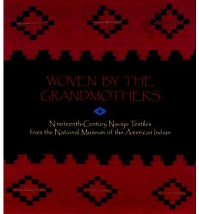 Woven by the Grandmothers