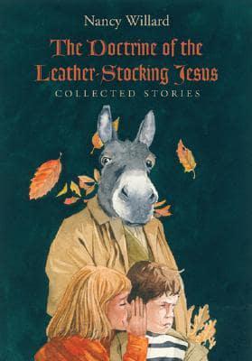 The Doctrine of the Leather-Stocking Jesus