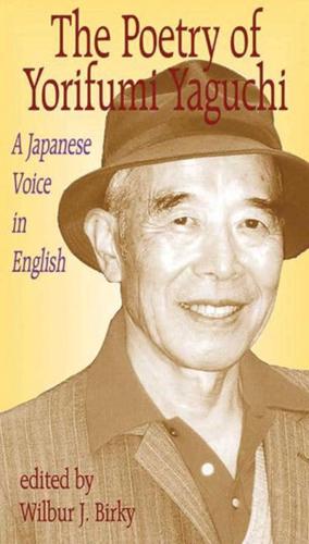 The Poetry of Yorifumi Yaguchi