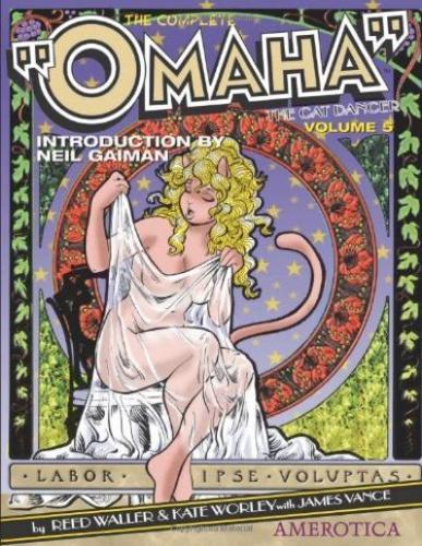 Omaha The Cat Dancer Vol.5