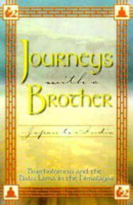 Journeys With a Brother