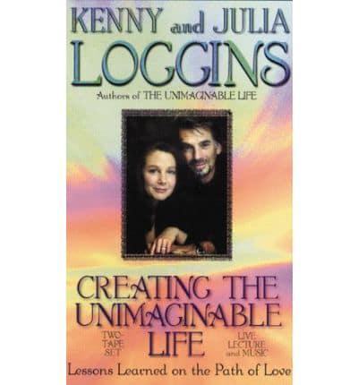 Creating the Unimaginable Life