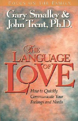 The Language of Love: A Powerful Way to Maximize Insight, Intimacy, and Understanding. With Study Guide