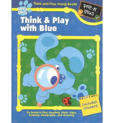 Think and Play With Blue