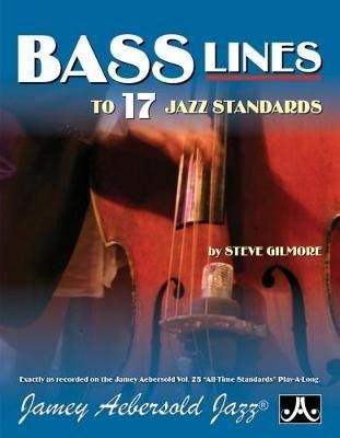 Steve Gilmore Bass Lines