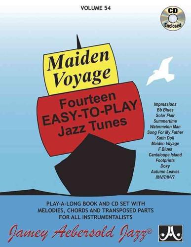 Volume 54: Maiden Voyage - Fourteen Easy-To-Play Jazz Tunes (with Free Audio CD)
