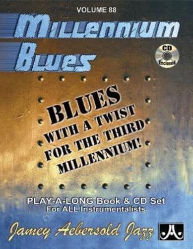 Jamey Aebersold Jazz -- Millennium Blues, Vol 88