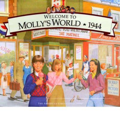 Welcome to Molly's World, 1944