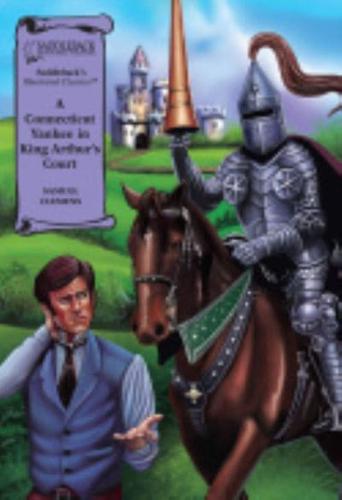 A Connecticut Yankee in King Arthur's Court Graphic Novel