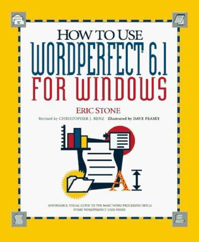 How to Use WordPerfect 6.1 for Windows