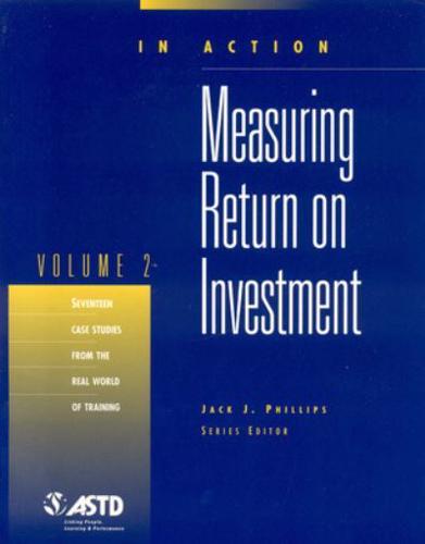 Measuring Return on Investment V. 2