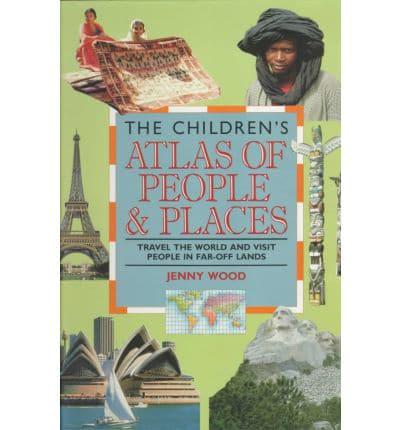 The Children's Atlas of People and Places