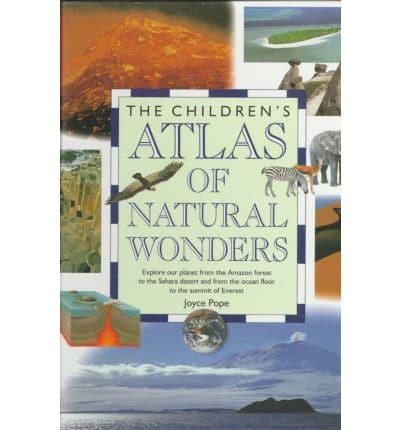 The Children's Atlas of Natural Wonders