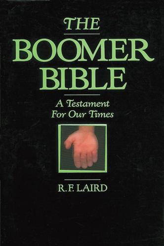The Boomer Bible