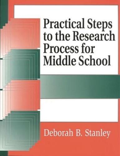 Practical Steps to the Research Process for Middle School