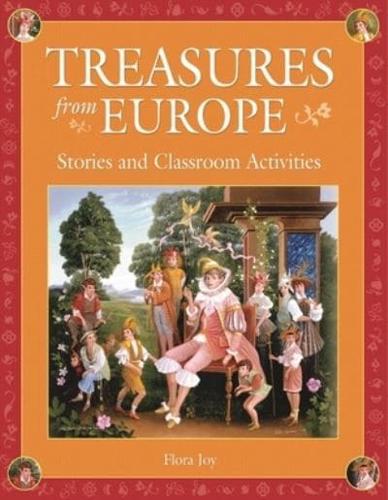 Treasures from Europe: Stories and Classroom Activities