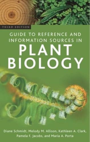 Guide to Reference and Information Sources in Plant Biology