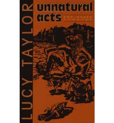Unnatural Acts & Other Stories