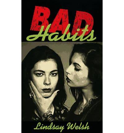 Bad Habits