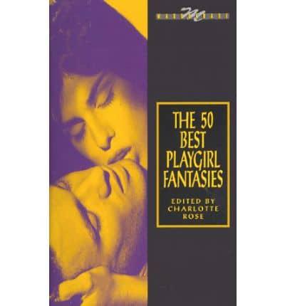 50 Best Playgirl Fantasies